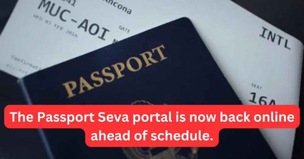 Passport Seva portal is now back 2024